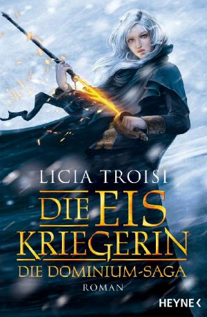 [Dominium Saga 01] • Die Eiskriegerin